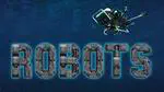 Ocean Encounters: ROBOTS (Season 5, Episode 4)